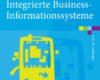 Integrierte Business Informationssysteme