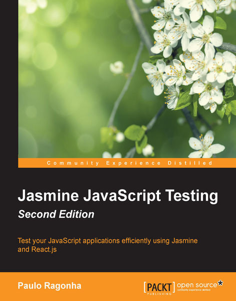 Jasmine JavaScript Testing   Second Edition