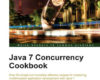 Java 7 Concurrency Cookbook