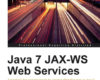 Java 7 JAX WS Web Services