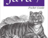Java 7 Pocket Guide