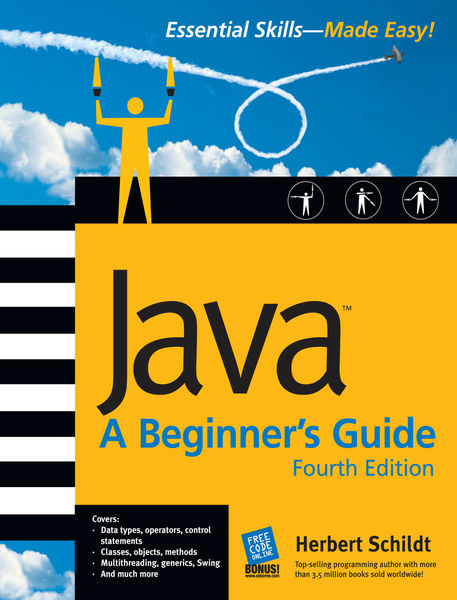 Java: A Beginners Guide, 4th Ed.