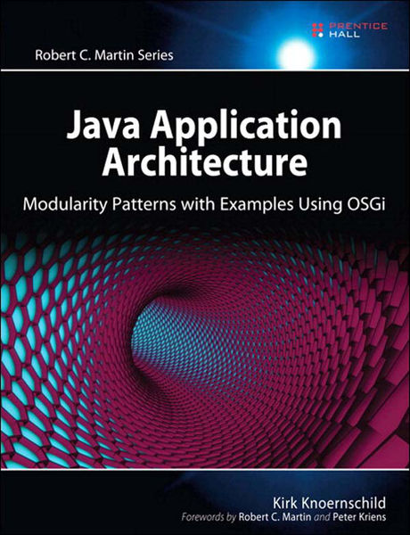 Java Application Architecture: Modularity Patterns...
