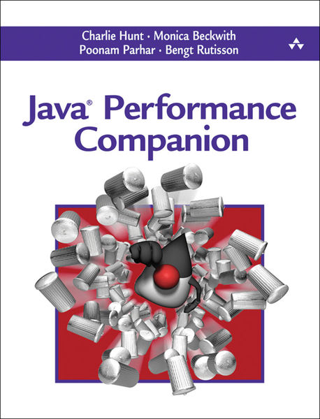 Java Performance Companion, 1/e