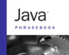 Java Phrasebook