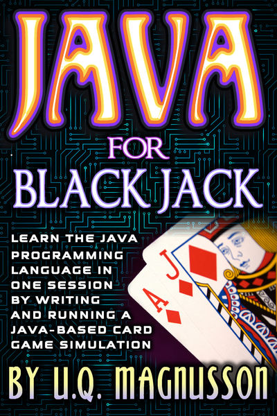 Java for Black Jack: Learn the Java Programming La...