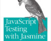 JavaScript Testing with Jasmine
