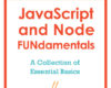 JavaScript and Node FUNdamentals