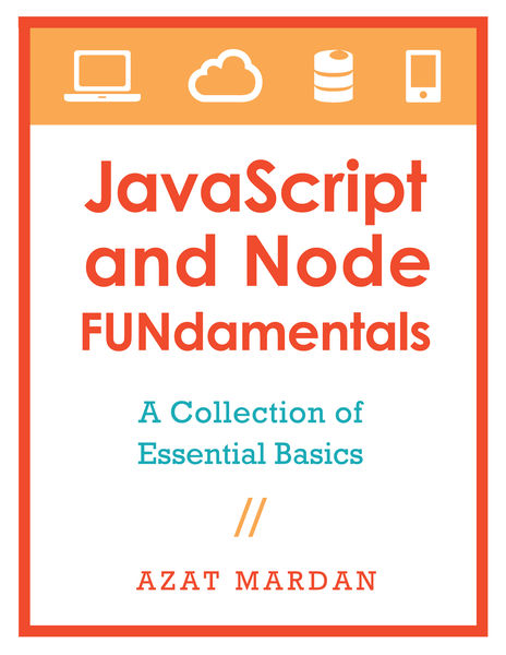 JavaScript and Node FUNdamentals