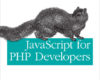 JavaScript for PHP Developers