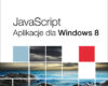 JavaScript. Aplikacje dla Windows 8