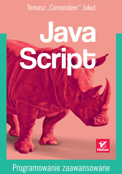 JavaScript. Programowanie zaawansowane
