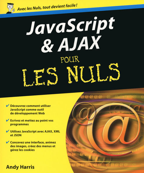 Javascript et Ajax pour les nuls Javascript et Ajax pour les nuls