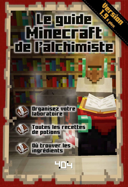 Le guide Minecraft de lalchimiste   version 1.9