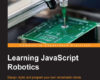 Learning JavaScript Robotics