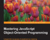 Mastering JavaScript Object Oriented Programming