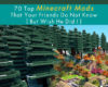 Minecraft 70 Top Minecraft Mods That Your Friends