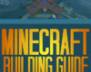 Minecraft Building Guide