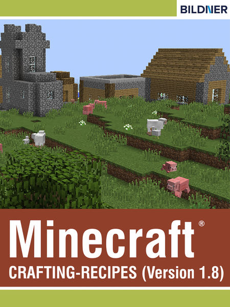 Minecraft Crafting Recipes (Version 1.8)