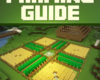 Minecraft Farming Guide