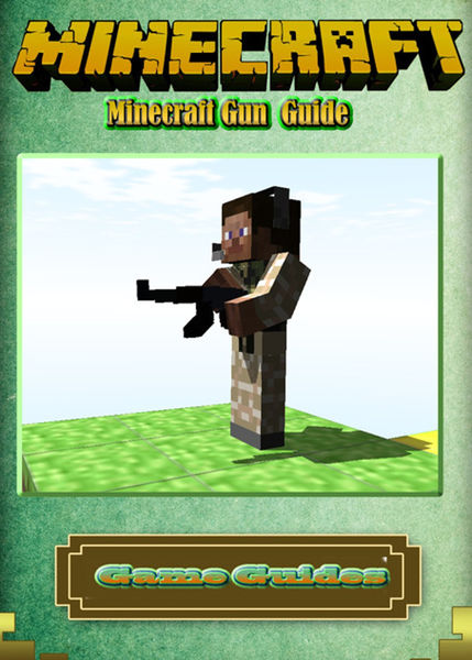 Minecraft Gun Guide