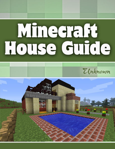 Minecraft House Guide