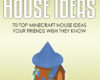 Minecraft House Ideas 70 Top Minecraft House Idea