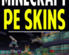 Minecraft Pocket Edition Skins Awesome MC PE Skin