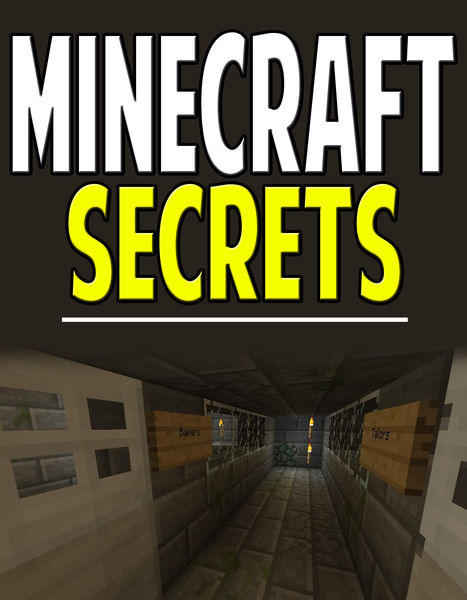 Minecraft Secrets: Tips & Tricks Your Friends Don...