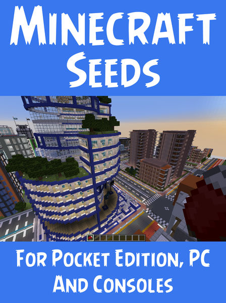 Minecraft Seeds: 50+ Amazing Seeds (With Pictures)