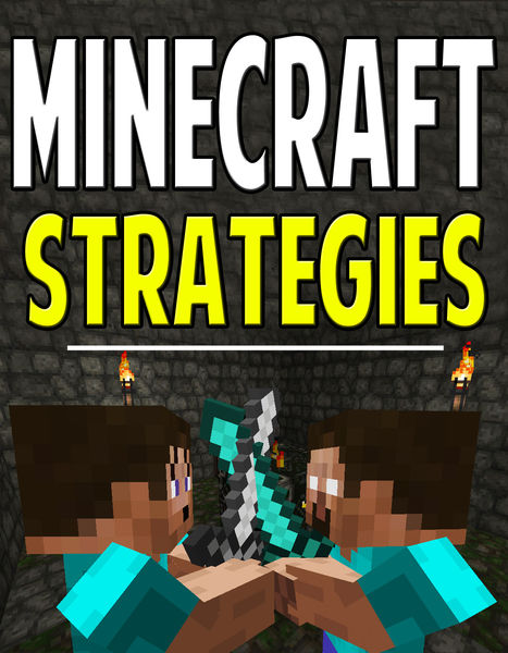 Minecraft Strategies