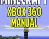 Minecraft Xbox 360 Manual An Unofficial Minecraft