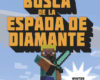 Minecraft. En busca de la espada de diamante