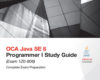 OCA Java SE 8 Programmer I Study Guide Exam 1Z0 8