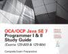 OCAOCP Java SE 7 Programmer I II Study Guide E