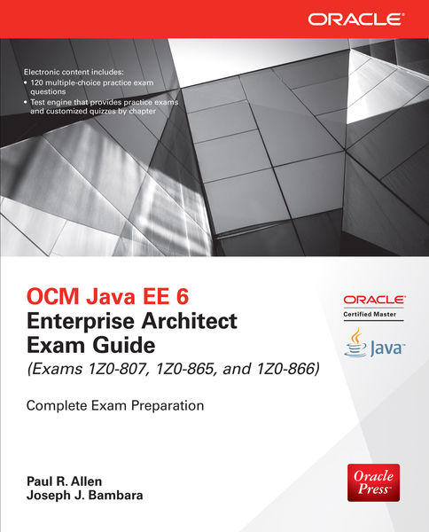 OCM Java EE 6 Enterprise Architect Exam Guide (Exa...