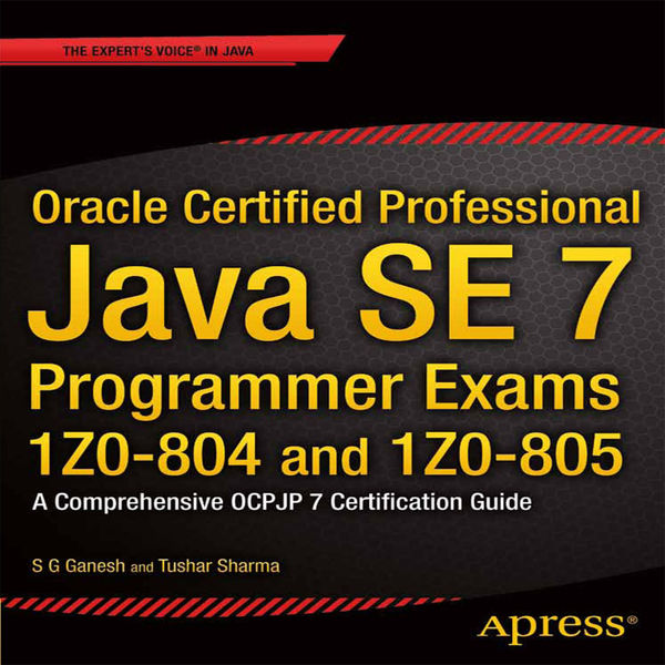 Oracle Certified Professional Java SE 7 Programmer...