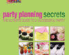 Party Planning Secrets The Ultimate Guide to a Suc