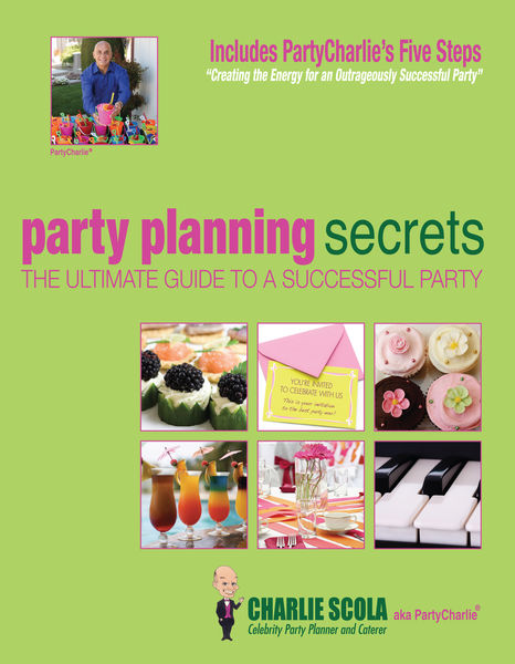 Party Planning Secrets The Ultimate Guide to a Suc...