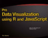 Pro Data Visualization using R and JavaScript