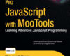 Pro JavaScript with MooTools