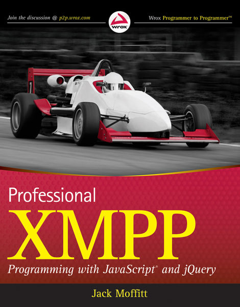 Professional XMPP Programming with JavaScript and ...