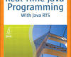 Real Time Java Programming With Java RTS