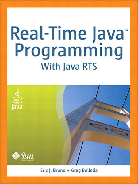 Real Time Java Programming: With Java RTS