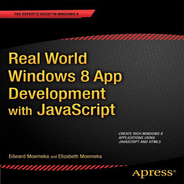 Real World Windows 8 App Development with JavaScri...