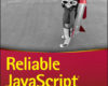 Reliable JavaScript