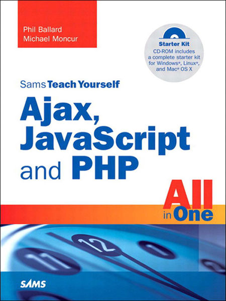 Sams Teach Yourself Ajax, JavaScript, and PHP All ...