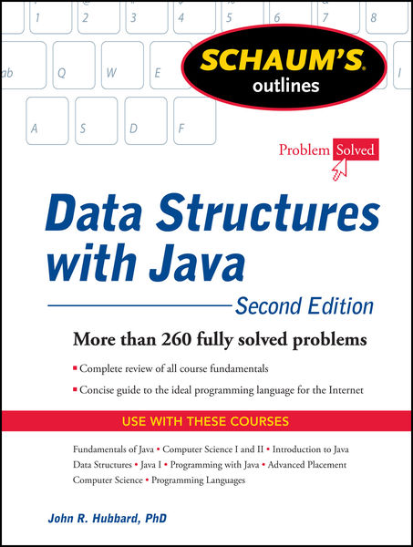 Schaums Outline of Data Structures with Java, 2ed