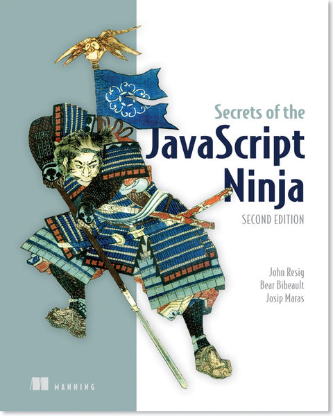 Secrets of the JavaScript Ninja, Second Edition