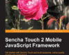 Sencha Touch 2 Mobile JavaScript Framework